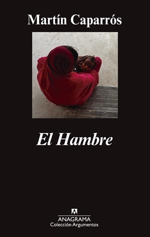 HAMBRE, EL | 9788433963772 | CAPARRÓS, MARTÍN | Llibreria Aqualata | Comprar llibres en català i castellà online | Comprar llibres Igualada