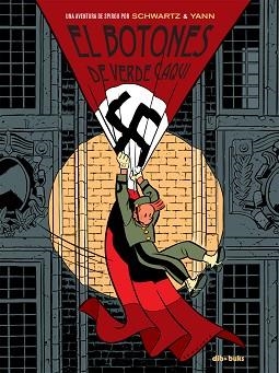 BOTONES DE VERDE CAQUI, EL. UNA AVENTURA DE SPIROU | 9788415850663 | LE PENNETIER, YANN  | Llibreria Aqualata | Comprar libros en catalán y castellano online | Comprar libros Igualada