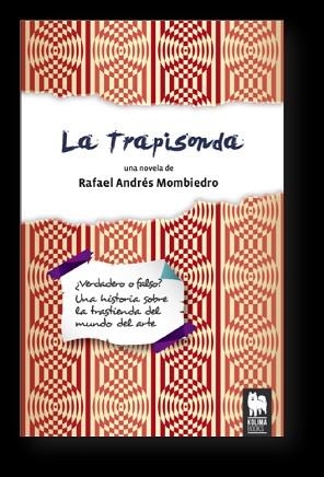 TRAPISONDA, LA | 9788494326424 | ANDRÉS MOMBIEDRO, RAFAEL | Llibreria Aqualata | Comprar libros en catalán y castellano online | Comprar libros Igualada