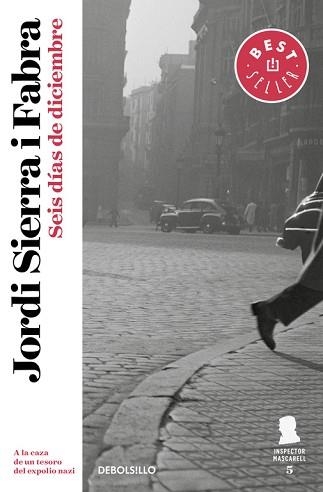 SEIS DÍAS DE DICIEMBRE (INSPECTOR MASCARELL 5) | 9788490623879 | SIERRA I FABRA, JORDI | Llibreria Aqualata | Comprar libros en catalán y castellano online | Comprar libros Igualada