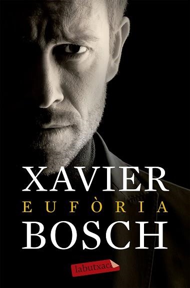 EUFÒRIA | 9788499309439 | BOSCH, XAVIER | Llibreria Aqualata | Comprar llibres en català i castellà online | Comprar llibres Igualada