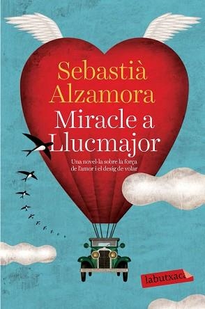 MIRACLE A LLUCMAJOR | 9788499309477 | ALZAMORA, SEBASTIÀ | Llibreria Aqualata | Comprar libros en catalán y castellano online | Comprar libros Igualada
