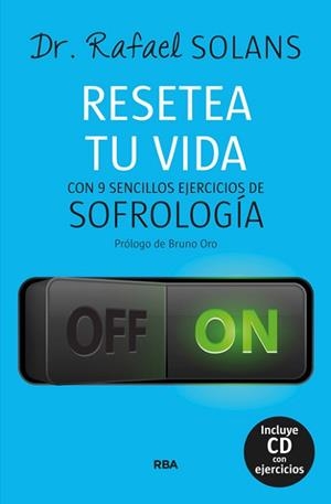 RESETEA TU VIDA (+CD CON EJERCICIOS) | 9788490564219 | SOLANS I BUIXEDA, RAFAEL | Llibreria Aqualata | Comprar libros en catalán y castellano online | Comprar libros Igualada