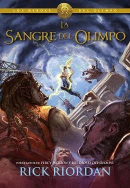 HÉROES DEL OLIMPO 5. LA SANGRE DEL OLIMPO | 9788490431276 | RIORDAN, RICK | Llibreria Aqualata | Comprar llibres en català i castellà online | Comprar llibres Igualada