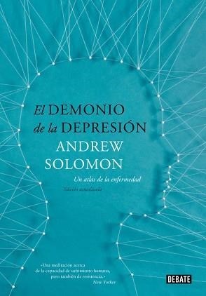 DEMONIO DE LA DEPRESIÓN, LA | 9788499924816 | SOLOMON, ANDREW | Llibreria Aqualata | Comprar llibres en català i castellà online | Comprar llibres Igualada