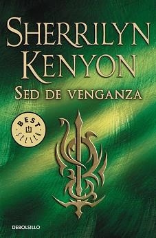 SED DE VENGANZA | 9788490623930 | KENYON, SHERRILYN | Llibreria Aqualata | Comprar libros en catalán y castellano online | Comprar libros Igualada