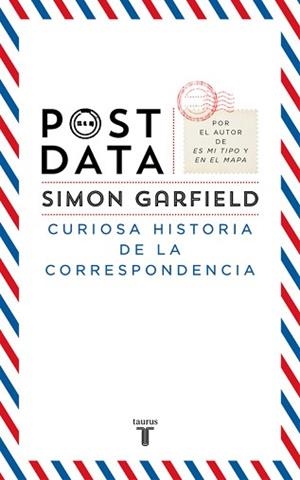 POSTDATA | 9788430610228 | GARFIELD, SIMON | Llibreria Aqualata | Comprar libros en catalán y castellano online | Comprar libros Igualada