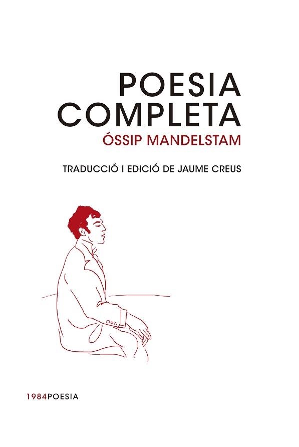 POESIA COMPLETA | 9788415835493 | MANDELSTAM, ÓSSIP | Llibreria Aqualata | Comprar libros en catalán y castellano online | Comprar libros Igualada