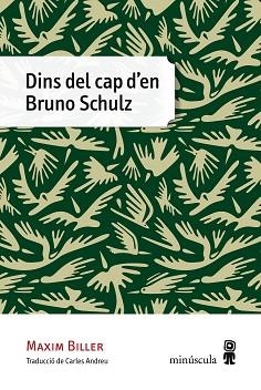 DINS DEL CAP D'EN BRUNO SCHULZ | 9788494353918 | BILLER, MAXIM | Llibreria Aqualata | Comprar libros en catalán y castellano online | Comprar libros Igualada