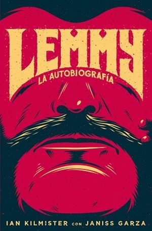 LEMMY. LA AUTOBIOGRAFÍA | 9788494029882 | KILMISTER, IAN / GARZA, JANISS | Llibreria Aqualata | Comprar llibres en català i castellà online | Comprar llibres Igualada