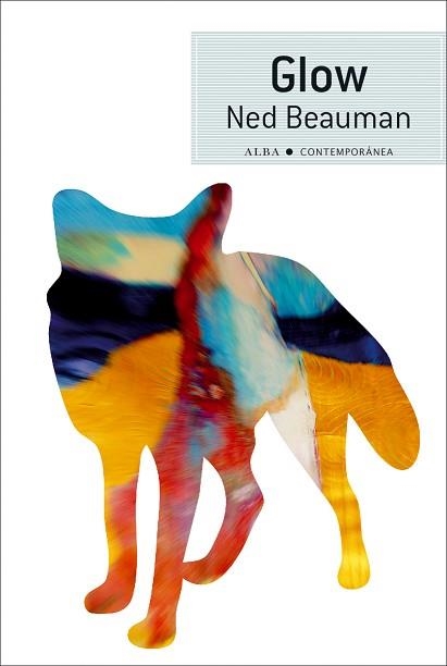 GLOW | 9788490650684 | BEAUMAN, NED | Llibreria Aqualata | Comprar libros en catalán y castellano online | Comprar libros Igualada