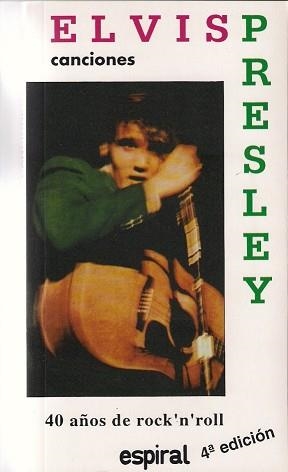 ELVIS PRESLEY CANCIONES (ESPIRAL 169) | 9788424506674 | PRESLEY, ELVIS | Llibreria Aqualata | Comprar libros en catalán y castellano online | Comprar libros Igualada