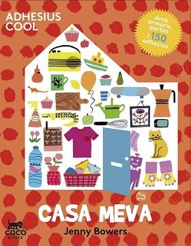 CASA MEVA | 9788494276620 | BOWERS, JENNY | Llibreria Aqualata | Comprar libros en catalán y castellano online | Comprar libros Igualada
