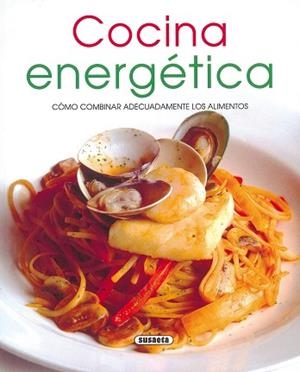 COCINA ENERGETICA | 9788430570683 | Llibreria Aqualata | Comprar llibres en català i castellà online | Comprar llibres Igualada