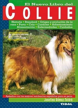 COLLIE, EL NUEVO LIBRO DEL | 9788430582419 | GOMEZ-TOLDRA, JOSEFINA | Llibreria Aqualata | Comprar libros en catalán y castellano online | Comprar libros Igualada