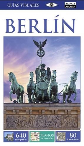 BERLÍN (GUÍA VISUAL 2015) | 9788403514331 | Llibreria Aqualata | Comprar llibres en català i castellà online | Comprar llibres Igualada