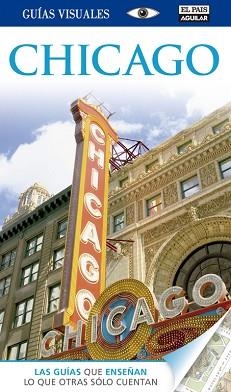 CHICAGO (GUÍA VISUAL 2014) | 9788403514300 | Llibreria Aqualata | Comprar llibres en català i castellà online | Comprar llibres Igualada