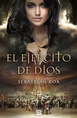 EJÉRCITO DE DIOS, EL | 9788466656153 | ROA, SEBASTIÁN | Llibreria Aqualata | Comprar libros en catalán y castellano online | Comprar libros Igualada