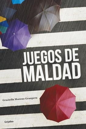 JUEGOS DE MALDAD | 9788425352737 | MORENO GRAUPERA, GRAZIELLA | Llibreria Aqualata | Comprar libros en catalán y castellano online | Comprar libros Igualada