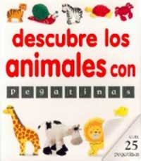 DECUBRE LOS ANIMALES CON PEGATINAS (DESCUBRIR CON PEGATINAS) | 9788427268142 | Llibreria Aqualata | Comprar libros en catalán y castellano online | Comprar libros Igualada