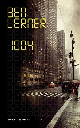 10:04 | 9788416195107 | LERNER, BEN | Llibreria Aqualata | Comprar llibres en català i castellà online | Comprar llibres Igualada
