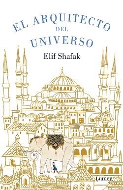 ARQUITECTO DEL UNIVERSO, EL | 9788426401397 | SHAFAK, ELIF | Llibreria Aqualata | Comprar libros en catalán y castellano online | Comprar libros Igualada