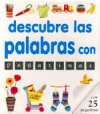 DESCUBRE LAS PALABRAS CON PEGATINAS (DESCUBRIR CON PEGATINAS | 9788427268135 | Llibreria Aqualata | Comprar libros en catalán y castellano online | Comprar libros Igualada