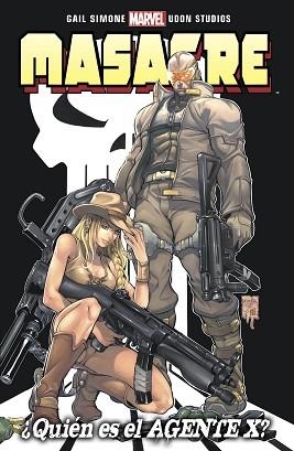 MASACRE. QUIEN ES EL AGENTE X | 9788490940624 | SIMONE, GAIL / UDON STUDIOS | Llibreria Aqualata | Comprar libros en catalán y castellano online | Comprar libros Igualada