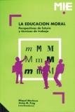 EDUCACION MORAL,LA | 9788478270699 | MARTINEZ,MIQUEL | Llibreria Aqualata | Comprar libros en catalán y castellano online | Comprar libros Igualada