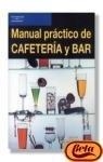 MANUAL PRACTICO DE CAFETERIA Y BAR | 9788428323017 | GALLEGO, JESUS FELIPE | Llibreria Aqualata | Comprar llibres en català i castellà online | Comprar llibres Igualada