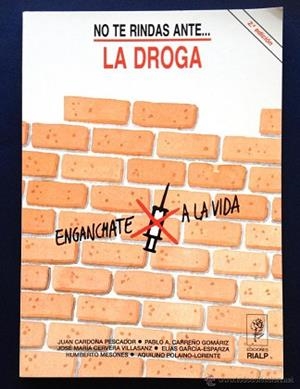 NO TE RINDAS ANTE...  LA DROGA | 9788432124082 | CARDONA, JUAN | Llibreria Aqualata | Comprar libros en catalán y castellano online | Comprar libros Igualada