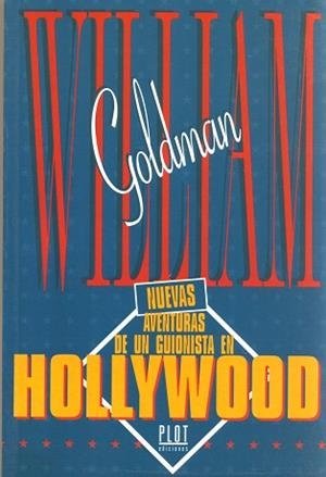NUEVAS AVENTURAS DE UN GUIONISTA EN HOLLYWOOD | 9788486702595 | GOLDMAN | Llibreria Aqualata | Comprar libros en catalán y castellano online | Comprar libros Igualada