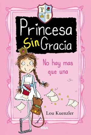 PRINCESA SINGRACIA | 9788427208551 | KUENZLER , LOU | Llibreria Aqualata | Comprar llibres en català i castellà online | Comprar llibres Igualada