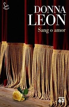 SANG O AMOR | 9788429774269 | LEON, DONNA | Llibreria Aqualata | Comprar llibres en català i castellà online | Comprar llibres Igualada