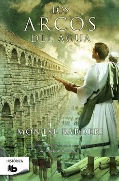 ARCOS DEL AGUA, LOS | 9788490700402 | BARDERI, MONTSE | Llibreria Aqualata | Comprar libros en catalán y castellano online | Comprar libros Igualada