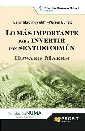 LO MAS IMPORTANTE PARA INVERTIR CON SENTIDO COMÚN | 9788415505860 | MARKS, HOWARD | Llibreria Aqualata | Comprar libros en catalán y castellano online | Comprar libros Igualada