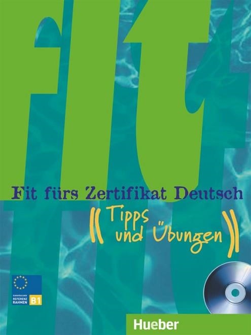 FIT FUERS ZERTIFIKAT DEUTSCH.LIBRO+CD | 9783190516513 | DINSEL, SABINE/REIMANN, MONIKA | Llibreria Aqualata | Comprar libros en catalán y castellano online | Comprar libros Igualada