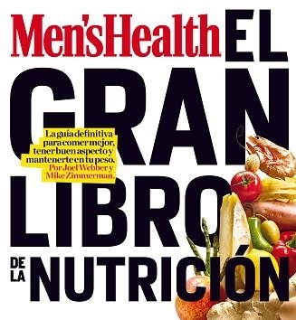 GRAN LIBRO DE LA NUTRICION, EL | 9788497354363 | WEBBER, JOEL / ZIMMERMAN, MIKE | Llibreria Aqualata | Comprar llibres en català i castellà online | Comprar llibres Igualada