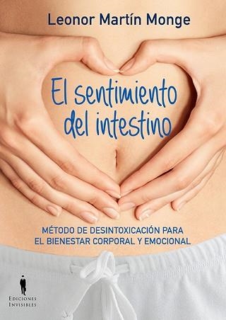 SENTIMIENTO DEL INTESTINO, EL | 9788494178993 | MARTÍN MONGE, LEONOR | Llibreria Aqualata | Comprar libros en catalán y castellano online | Comprar libros Igualada