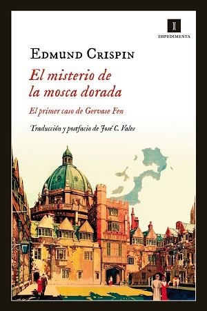 MISTERIO DE LA MOSCA DORADA, EL | 9788415979548 | CRISPIN, EDMUND | Llibreria Aqualata | Comprar libros en catalán y castellano online | Comprar libros Igualada