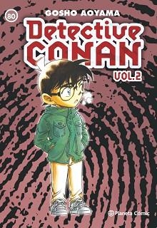 DETECTIVE CONAN II Nº 80 | 9788468478197 | AOYAMA, GOSHO | Llibreria Aqualata | Comprar libros en catalán y castellano online | Comprar libros Igualada