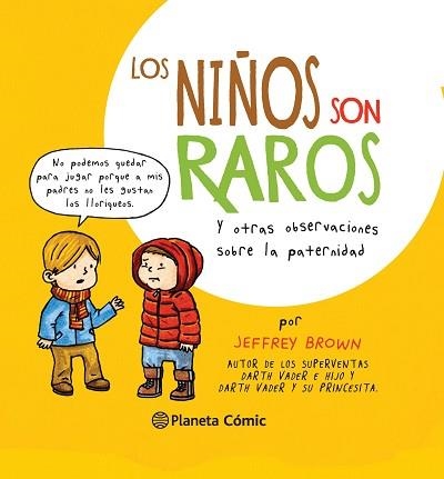 NIÑOS SON RAROS, LOS | 9788416090686 | BROWN, JEFFREY | Llibreria Aqualata | Comprar llibres en català i castellà online | Comprar llibres Igualada