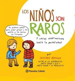 NIÑOS SON RAROS, LOS | 9788416090686 | BROWN, JEFFREY | Llibreria Aqualata | Comprar libros en catalán y castellano online | Comprar libros Igualada