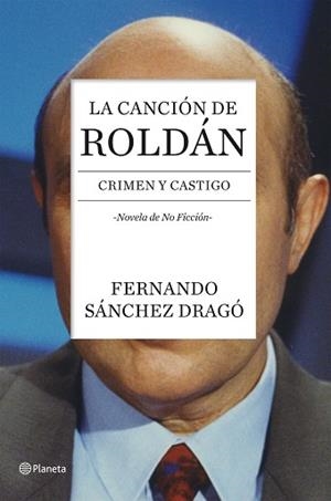 CANCIÓN DE ROLDÁN, LA | 9788408136743 | SÁNCHEZ DRAGÓ, FERNANDO | Llibreria Aqualata | Comprar llibres en català i castellà online | Comprar llibres Igualada