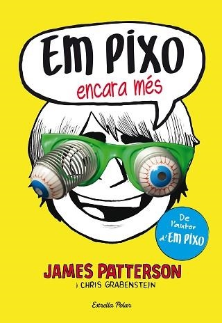 EM PIXO ENCARA MÉS | 9788490577318 | PATTERSON, JAMES | Llibreria Aqualata | Comprar libros en catalán y castellano online | Comprar libros Igualada