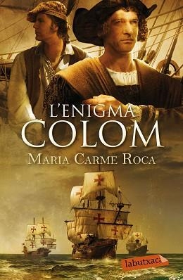 ENIGMA COLOM, L` | 9788499309545 | ROCA, MARIA CARME | Llibreria Aqualata | Comprar libros en catalán y castellano online | Comprar libros Igualada