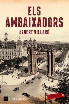 AMBAIXADORS, ELS | 9788499309552 | VILLARÓ, ALBERT | Llibreria Aqualata | Comprar libros en catalán y castellano online | Comprar libros Igualada