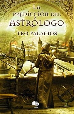 PREDICCIÓN DEL ASTRÓLOGO, LA | 9788490700549 | PALACIOS, TEO | Llibreria Aqualata | Comprar llibres en català i castellà online | Comprar llibres Igualada