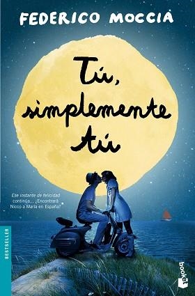 TÚ, SIMPLEMENTE TÚ | 9788408137573 | MOCCIA, FEDERICO | Llibreria Aqualata | Comprar llibres en català i castellà online | Comprar llibres Igualada