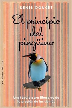 PRINCIPIO DEL PINGÜINO, EL | 9788416192526 | DOUCET, DENIS | Llibreria Aqualata | Comprar llibres en català i castellà online | Comprar llibres Igualada